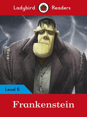 cover image of Ladybird Readers Level 6--Frankenstein (ELT Graded Reader)